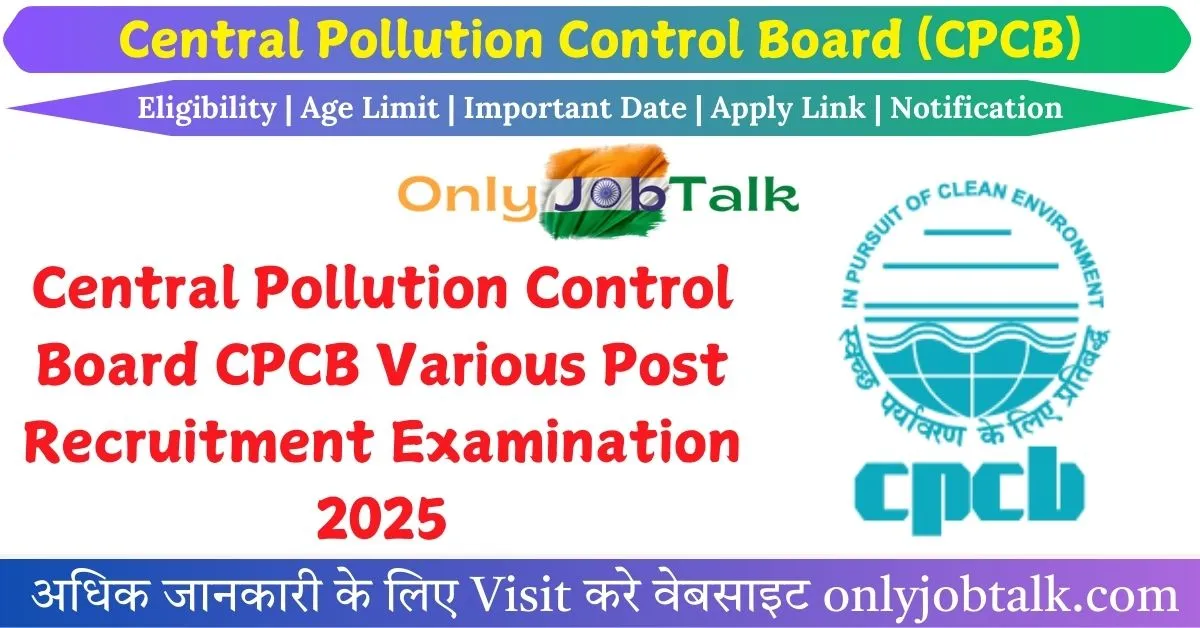 CPCB Various Post Recruitment 2025