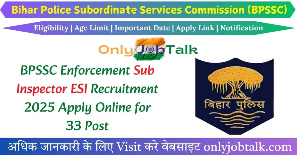 BPSSC Enforcement Sub Inspector