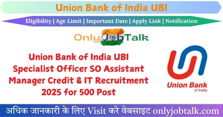 Union Bank UBI Assistant Manager Recruitment 2025