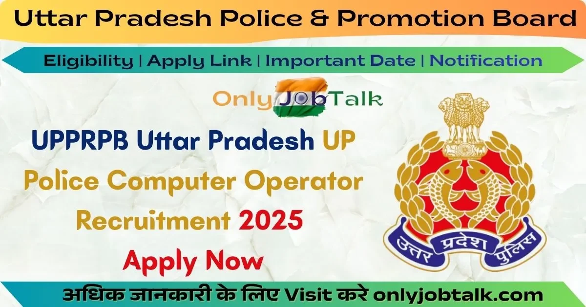 UP Police SI Confidential, ASI Clerk And Accounts Recruitment 2025 ...